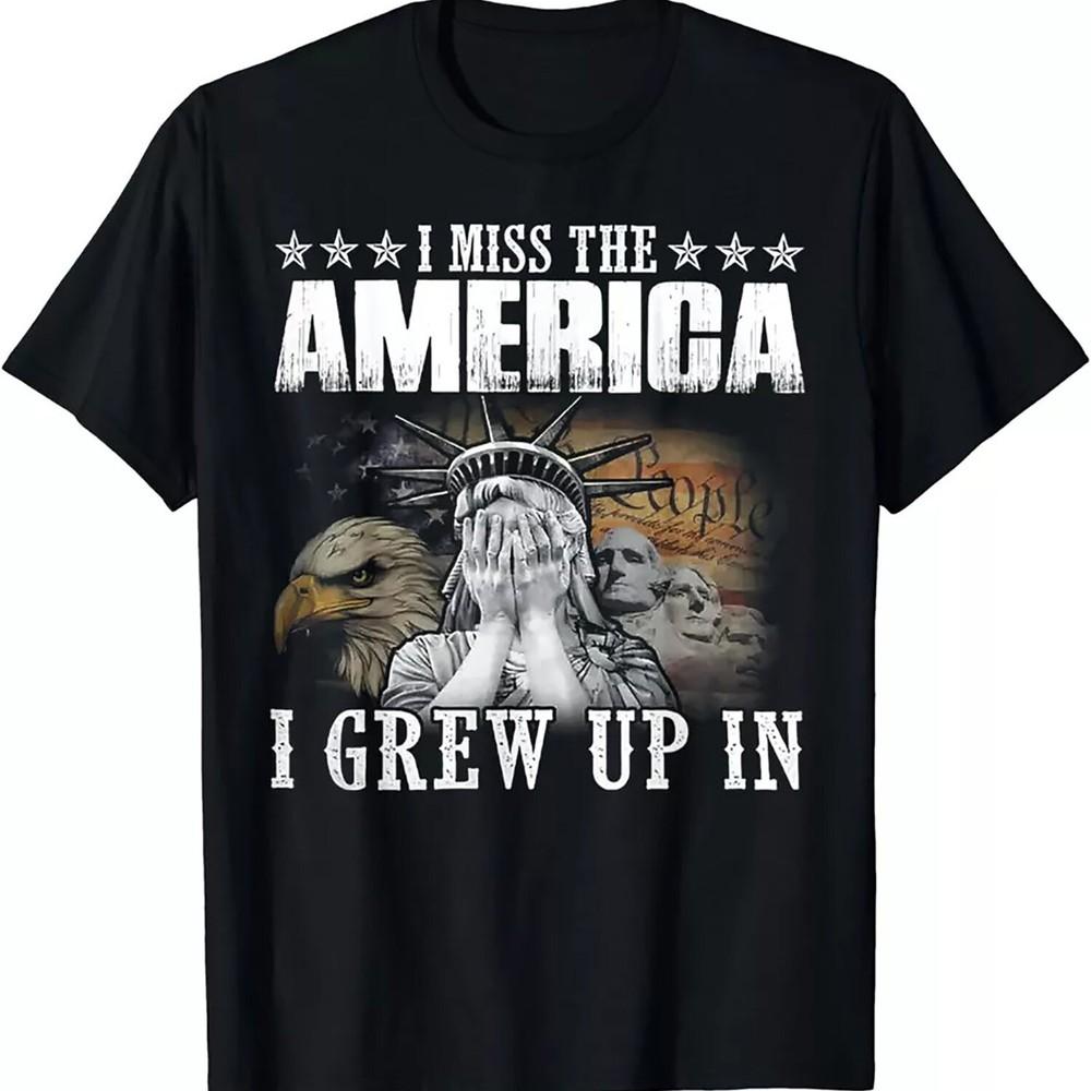 2025/I Miss The America I Grew Up In T-Shirt Unisex T-Shirt XXXL
