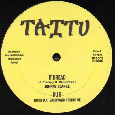 10inch Record JOHNNY CLARKE  PRINCE ALLA  It Dread  This Feeling TR1002 TAITU 2010 US Reggae Ska  Dub Used