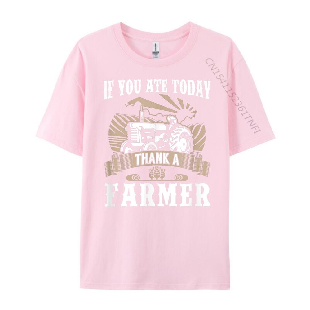 Farmer If You Ate Today Farming Tractor Funny Shirt Cotton T Shirt Men Tops  Tees Graphic Cotton Streetwear Short Sleeve
