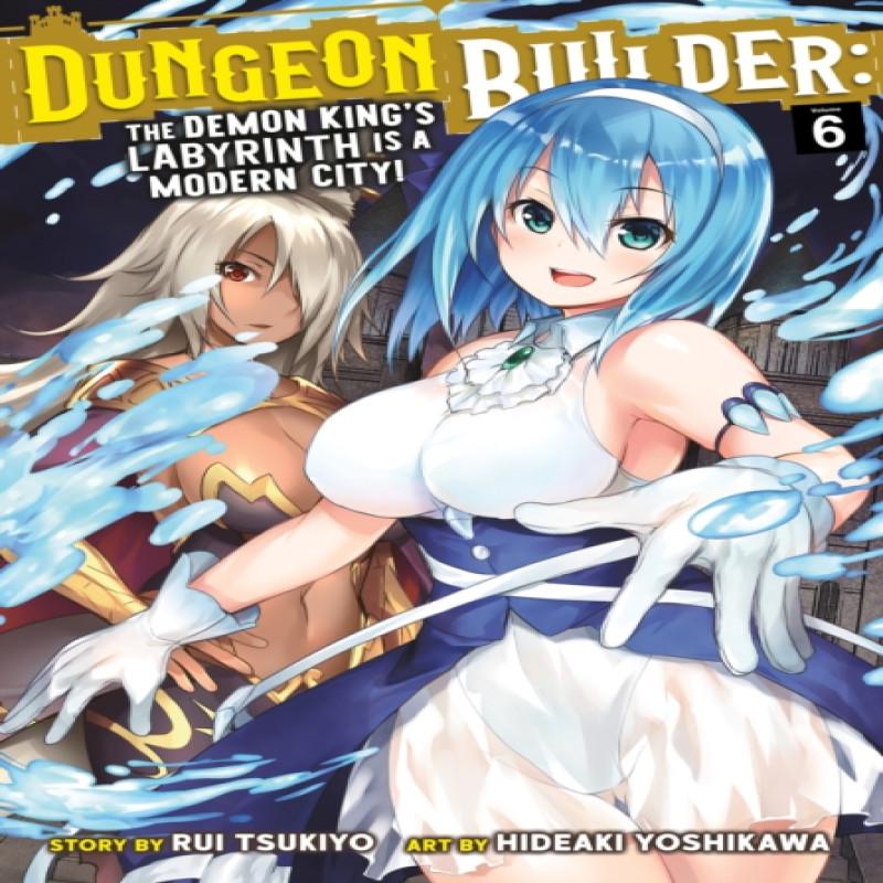 Dungeon Builder The Demon Kings Labyrinth Is a Modern City Manga... 9781638582687