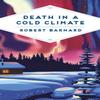 Death In a Cold Climate by Robert Barnard Paperback Book 9781509866977