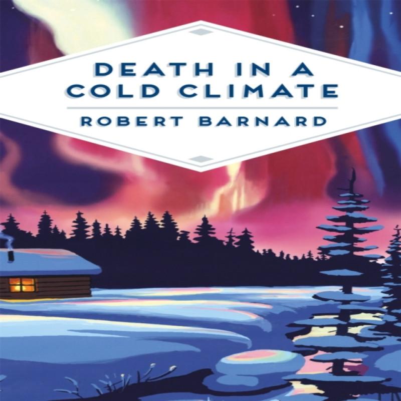 Death in a Cold Climate by Robert Barnard Paperback Book 9781509866977