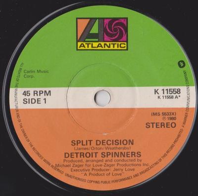 7inch Record SPINNERS - Split Decision K11558 Atlantic 1980 UK Soul/Funk Used