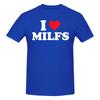 1 Pezzo I Love Milfs Maglietta Grafica Originale 100% Cotone Magliette Milf Top Per Unisex