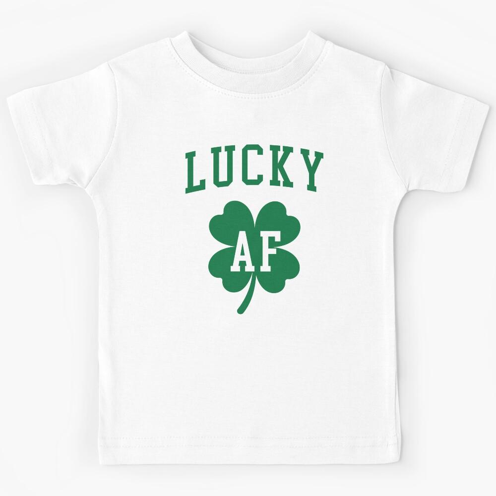 Lucky AF - Funny St. Patrick s Day Shamrock Kids T-Shirt 150