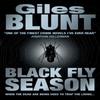 Black Fly Season by Giles Blunt Paperback Book 9780007151363
