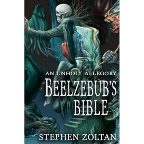 Beelzebubs Bible by Stephen Zoltan Paperback Book 9781914399749