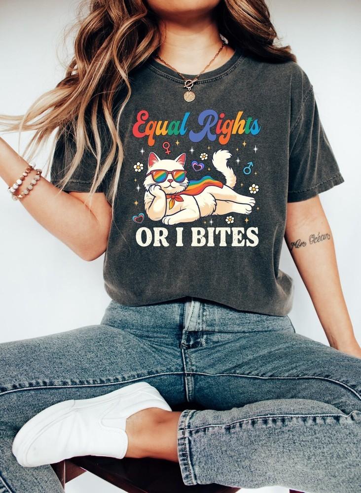 

Equal Rights Or I Bites Shirt Feminist Cat Shirt Rainbow Pride Tee Ally Shirt Unisex T-Shirt S