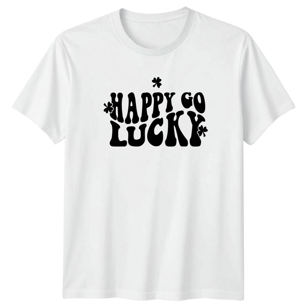 Happy Go Lucky TShirt St Patricks Day Irish Holiday Gift For Him And Her S