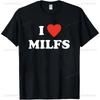 I Love MILFs Heart Graphic Printed Funny Male T Shirts Casual Streetwear Short Sleeve Korea Style Tshirt Soft Y2K Mens Clothing