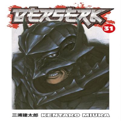 Berserk Volume 31 by Kentaro Miura Paperback Book 9781595823663