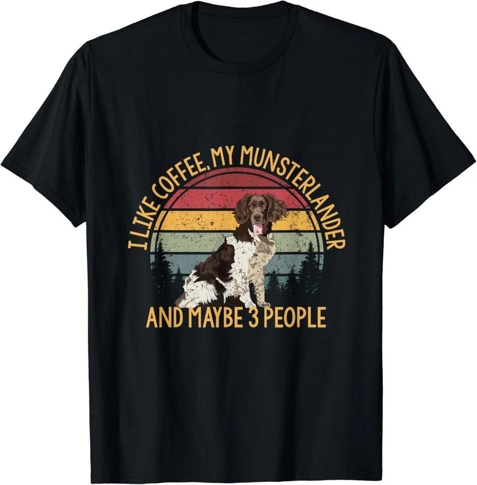 

Coffee and my munsterlander Münsterländer 3 people dog Unisex T-Shirt S-5XL Q758 3XL