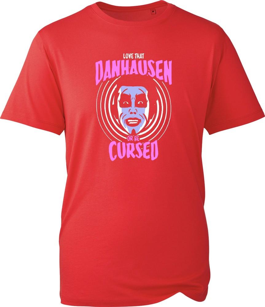 Love That Danhausen Or Be Cursed Design TShirt Novelty Funny Cat Lovers Tee Top S
