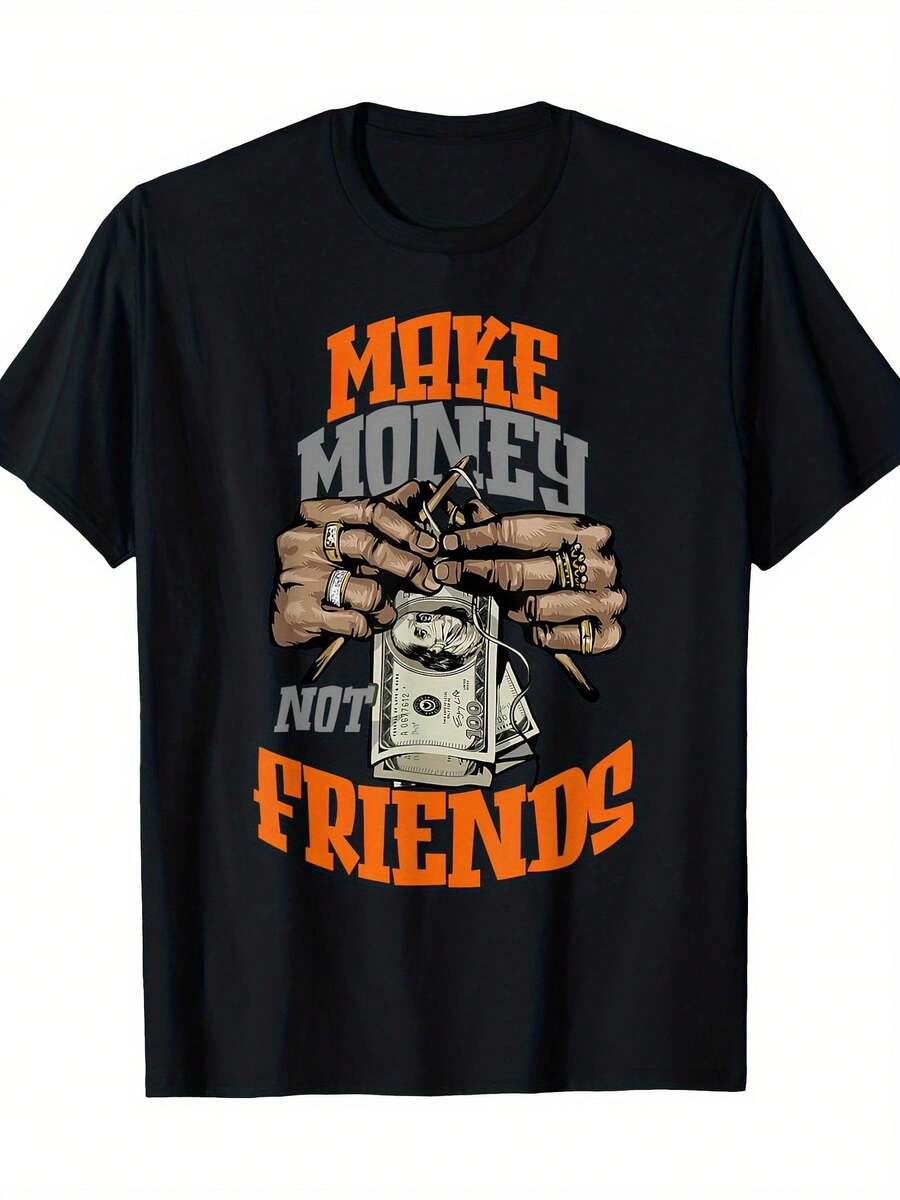Unisex s  Make Money Not Friends  Graphic T-Shirt S