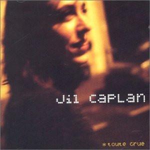 

CD JIL CAPLAN Toute Crue 8573848492 East West Fran 2001 France Rock Used