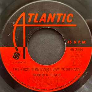 

7inch Record ROBERTA FLACK - The First Time Ever I Saw Your Face 452864 Atlantic 1972 US Soul/Funk Used