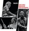 CD CHICK COREA, BRIAN BLADE, CHRISTIAN - Trilogy 3 (SHM-CD) UCCJ3048 UNIVERSAL MUSIC 2025 Japan Obi Jazz
