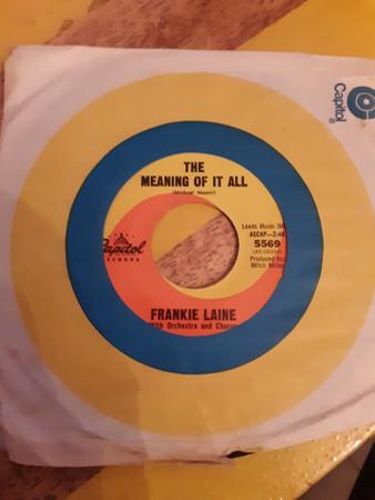 

7inch Record FRANKIE LAINE The Meaning Of It All Pray And He 5569 Capitol Records 1966 US Pop Used
