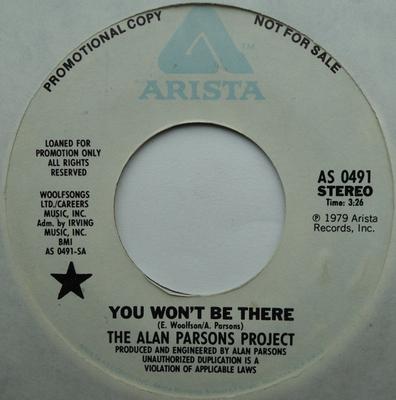 7inch Record ALAN PARSONS PROJECT - You Won't Be There AS0491PROMO Arista 1979 US Rock Used