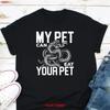 My Pet Can Eat Your T Shirt Snake Snakes Lover Owner Dad Pets Herpetology Vintage Stylish Slightly Casual Streetwear