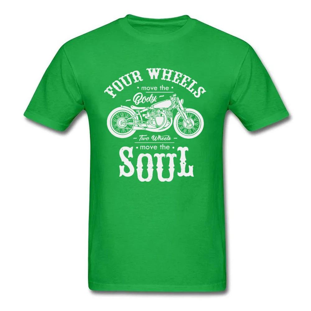 Vintage Motobike Rider Cycle Male Tops & Tees Motorcycle Tshirt Black Four Wheel Move The Body Two Wheels Move The Soul