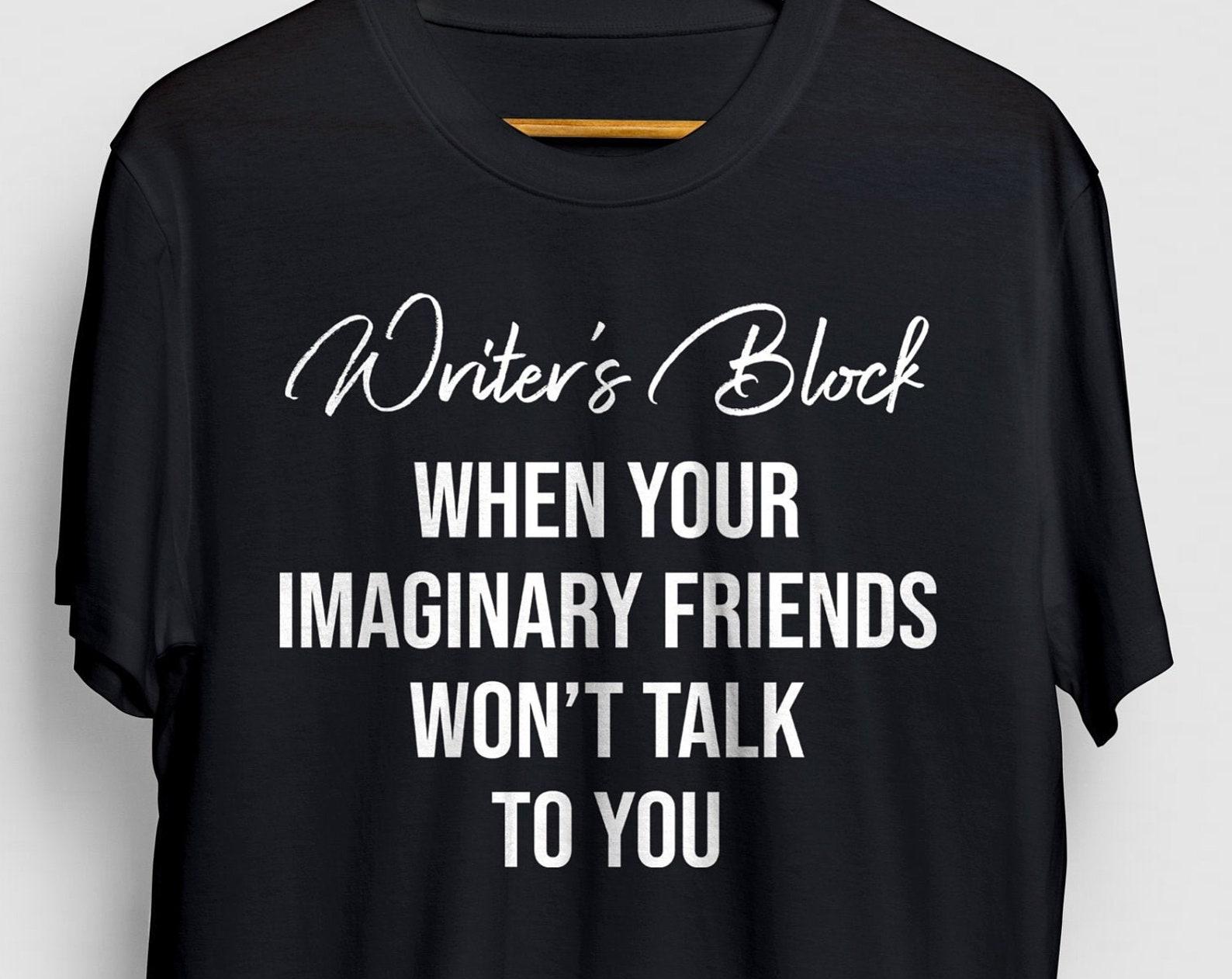 Writer s Block T-Shirt: Funny Novelist Gift, Unisex Tee 3XL