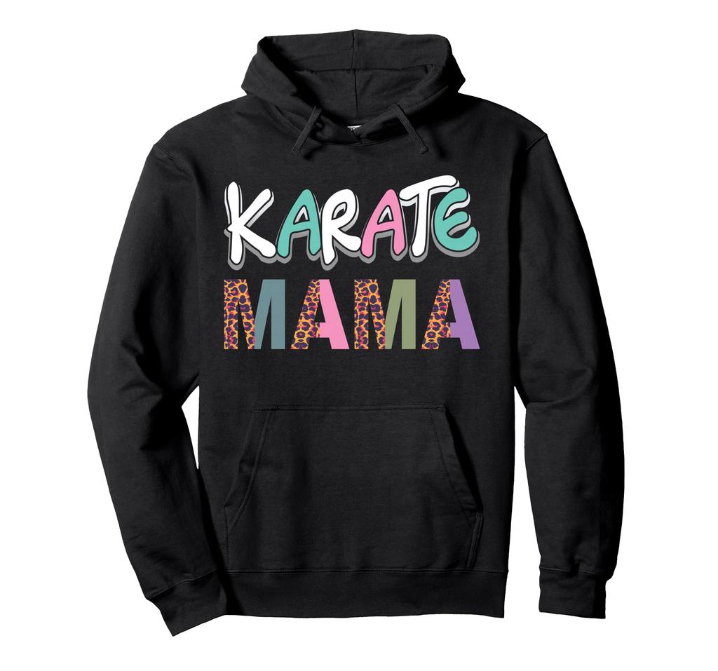Karate Martial Arts Taekwondo Hoodie Mom, Instructor, Lover.