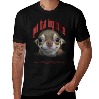 Got That Dog In Me - 76 T-Shirt Anime T Shirts for Man T Shirt Man Plain T-Shirt
