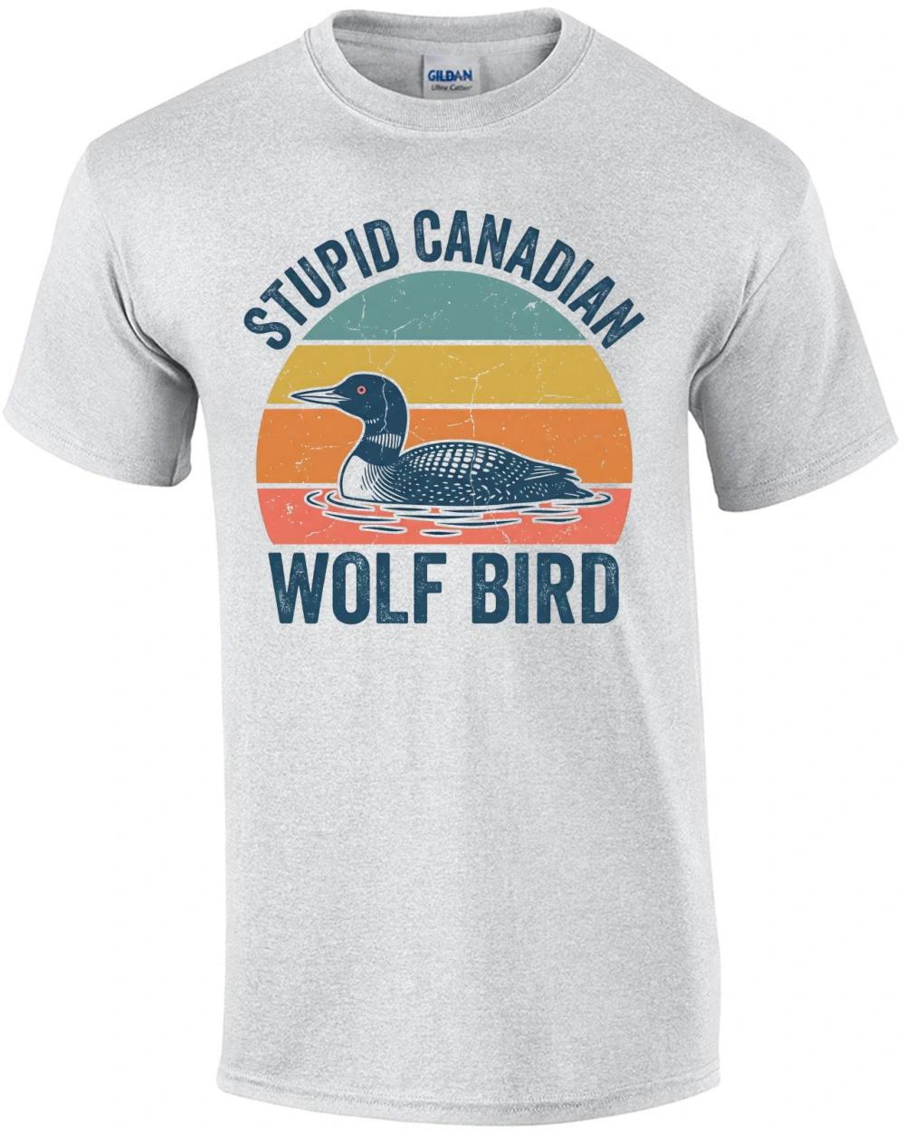 Stupid Canadian Wolf Bird T-Shirt M
