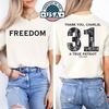 Koszulka Charlie Kirk Freedom 31, Koszulka Sprawiedliwość Dla Charlie Kirk SZYBKA WYSYŁKA