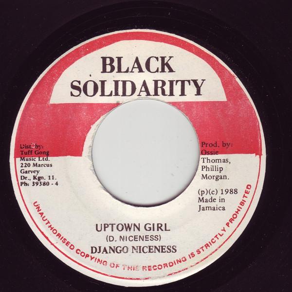 7inch Record DJANGO NICENESS - Uptown Girl NONE Black Solidarit 1988 Jamaica Reggae, Ska & Dub Used