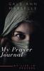 Libro My Prayer Journal : My Life In Prayers