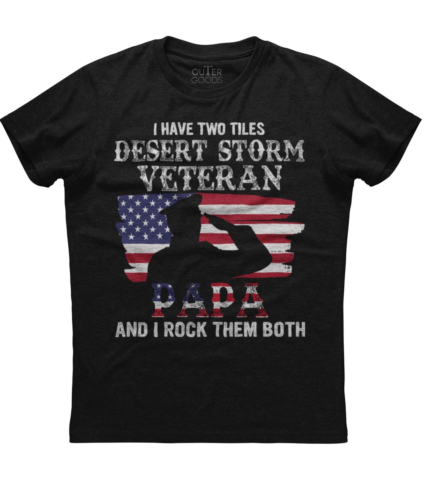 Dad and Desert Storm Veteran Fathers Day Patriotic Unisex Black T-Shirt L