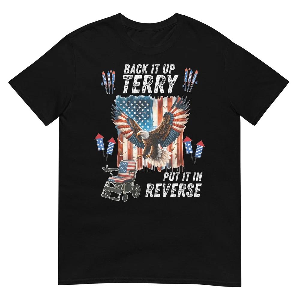 Funny Back Up Terry Put It In Reverse Firework 4th July TShirt S