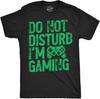 Do Not Disturb I'm Gaming Controller T-shirt
