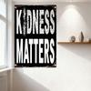 KINDNESS MATTERS Distressed Metal Tin Sign Rustic Vintage Wall Plaque with Rivets, Splattered 'I' Design for Home Office Café Ba