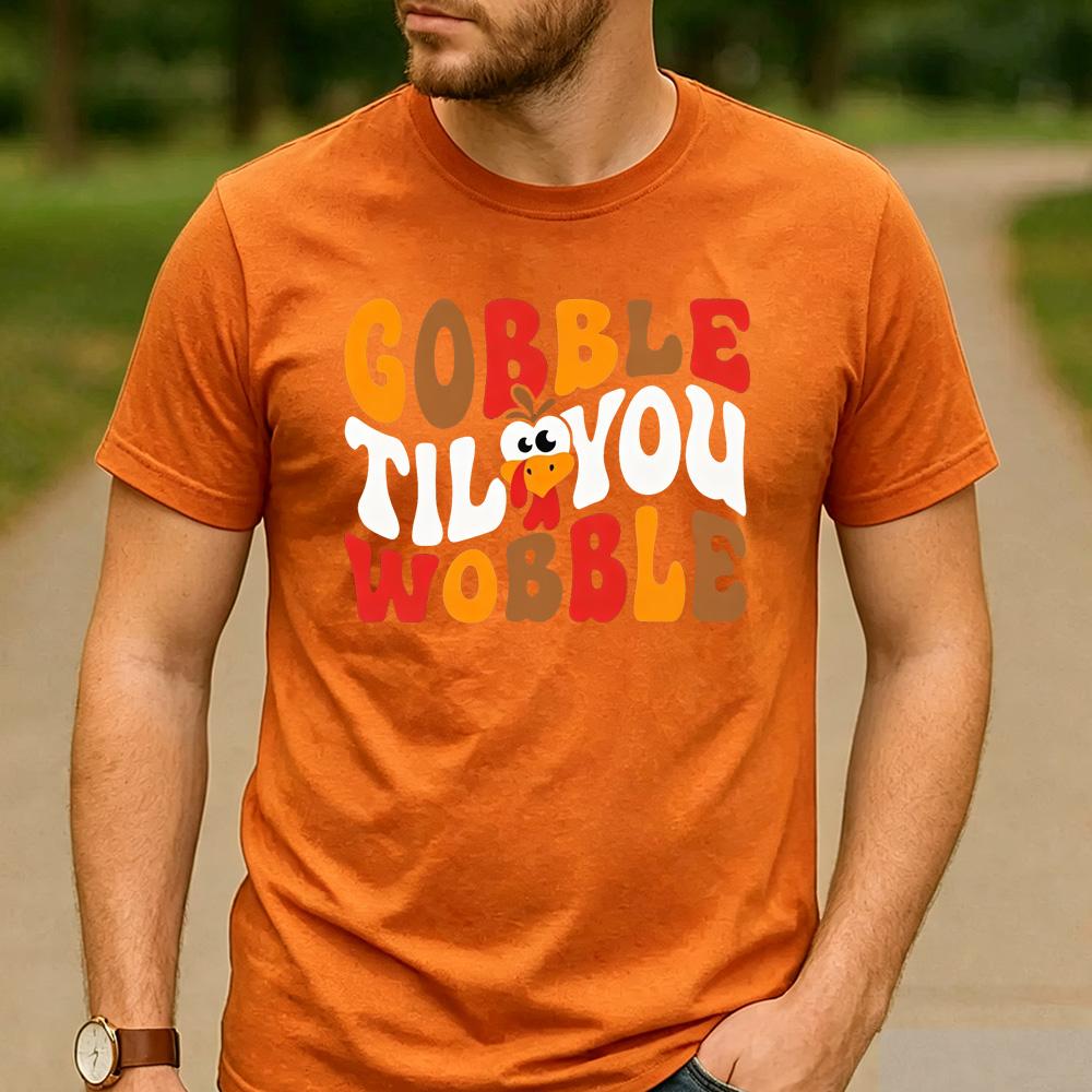 Funny Thanksgiving Family Tee Gobble Til You Wobble Retro Colorful Turkey Face Letter Graphic Unisex Cotton Casual TShirt