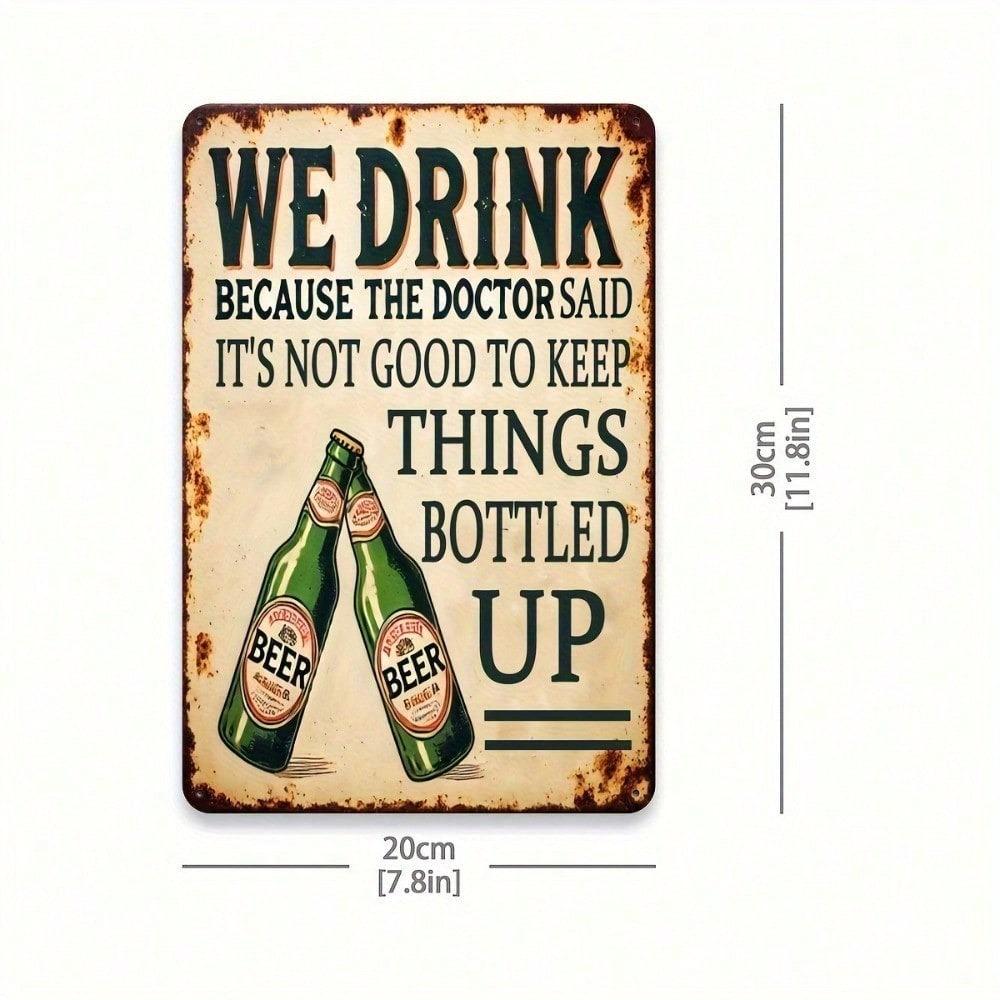 Vintage Beer Metal Sign - Doctor Quote Wall Decor, Durable Aluminum