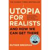 Utopia for Realists Paperback UKN3169