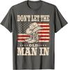Non Far Entrare il Vecchio Bandiera Americana Maglietta Uomo Donna Maglietta Unisex
