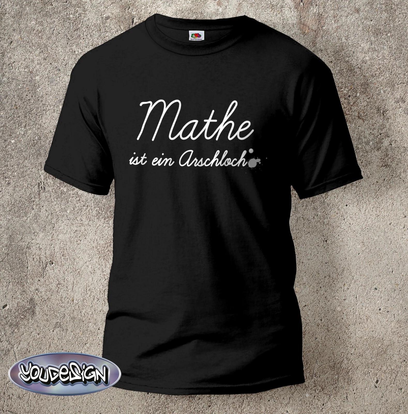 Mathe ist ein Arschloch Shirt T-Shirt schwarz Funshirt Schule 104-5XL S