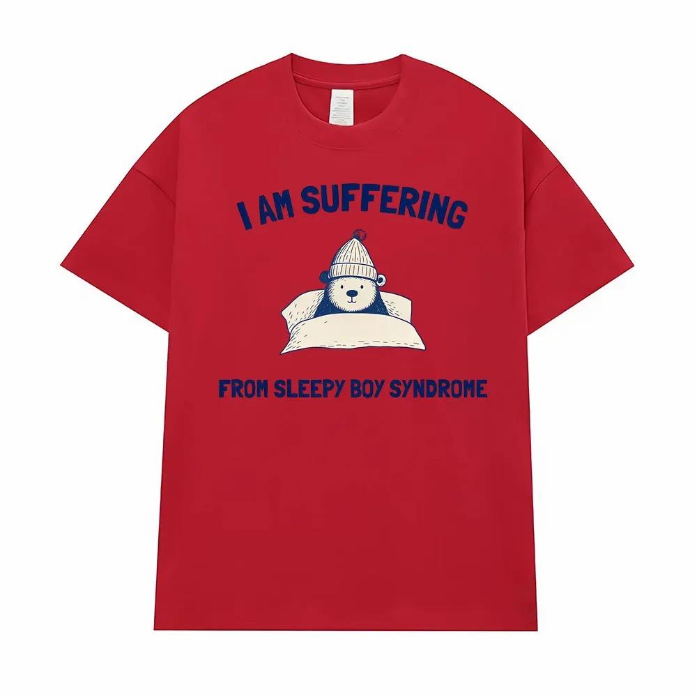 

I Suffer from Sleepy Boy Ironic Syndrome Graphic TShirt Unisex Humorous Trendy Vintage Soft Short Sleeve Women And Men Tshirt S