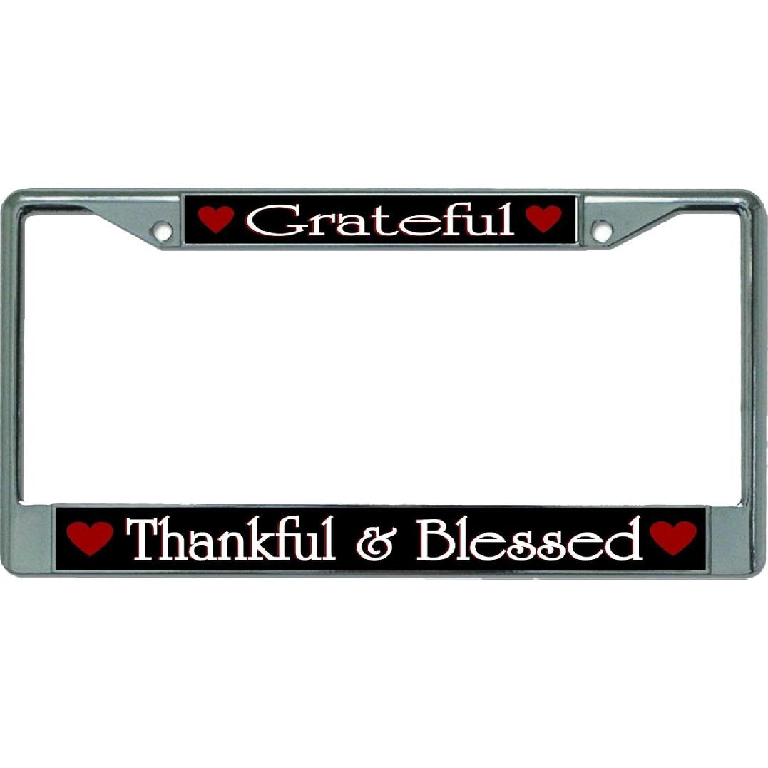 Thankful and Blessed Chrome License Plate Frame