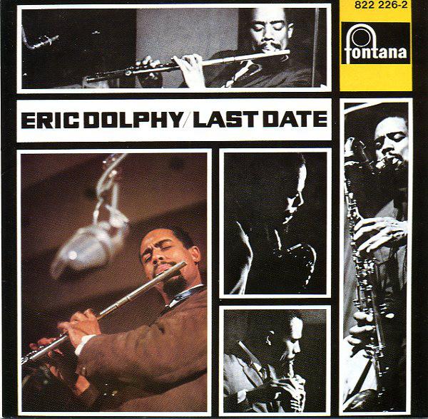 

CD ERIC DOLPHY - Last Date 8222262 Fontana 1986 Japan Jazz Used