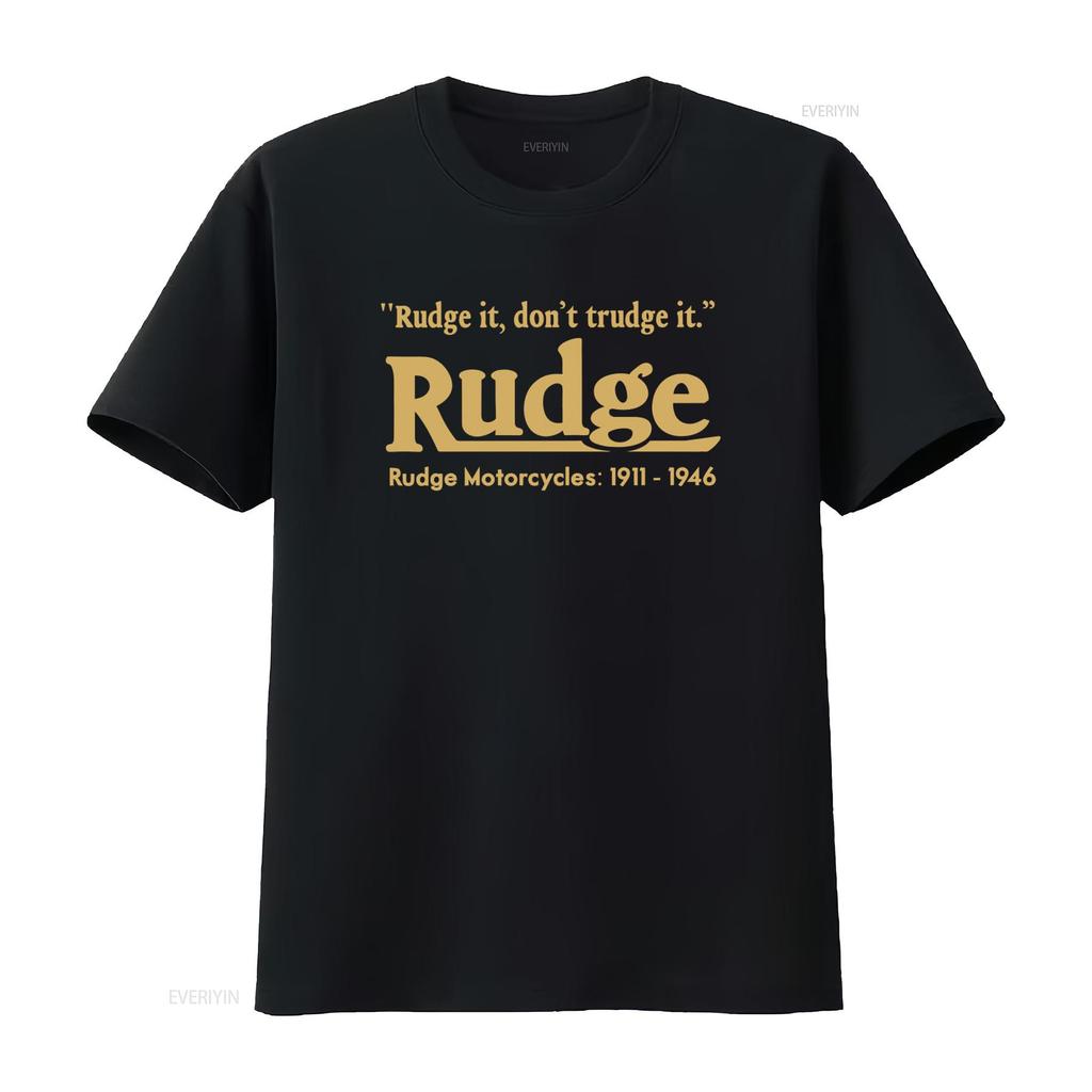 Rudge Motorcycle Vintage Bike Classic Retro Biker T Shirt It Dont Trudge Motorcycles 1911 1946 Vintage Washed Stylish