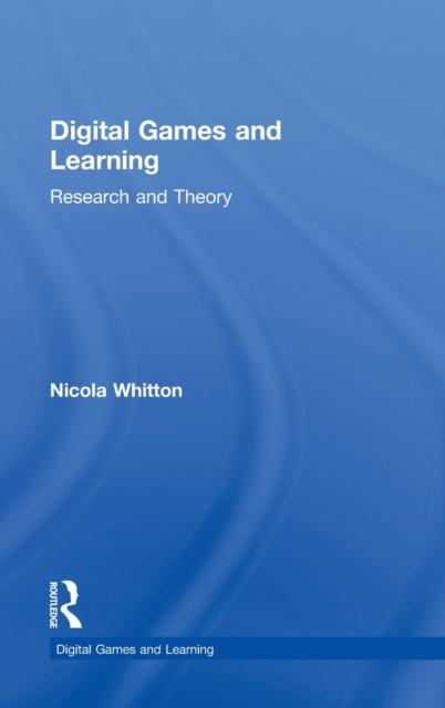 The Digital Games and Learning : Research and Theory Book