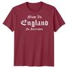 Made In England No Surrender English Countries Unisexs Unisexs Graphic Tee