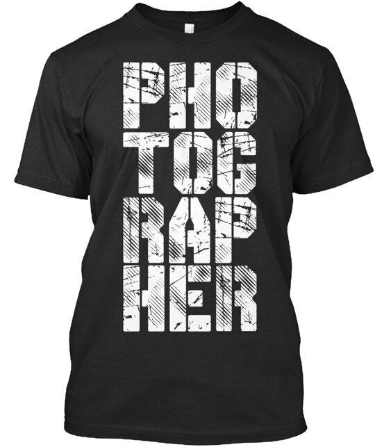 

Funny Typography Photographer T-Shirt Made in the USA Size S to 5XL S