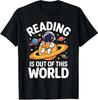 Lesen ist Außerirdisch Weltraum Lustige Bücherliebhaber T-Shirt