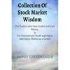 Collection of Stock Market Wisdom I Have Written This Book for Unemployed Youth